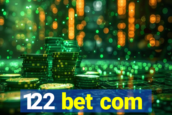 122 bet com
